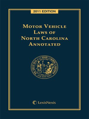 cover image of Motor Vehicle Laws of North Carolina Annotated